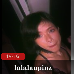 LalaOnlyFans羞羞视频1部1G绝配给力
